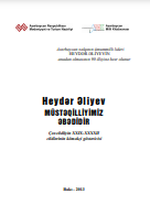 Heydər Əliyev. Müstəqilliyimiz əbədidir. Çoxcildliyin XXIX-XXXXII cildlərinin köməkçi göstəricisi: (Qeydlər, şəxsi və coğrafi adlar göstəricisi)